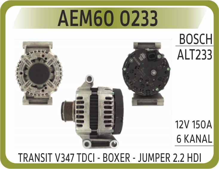 AEM60 0233 ALTERNATOR TRANSIT V347 TDCI - BOXER - JUMPER 2.2